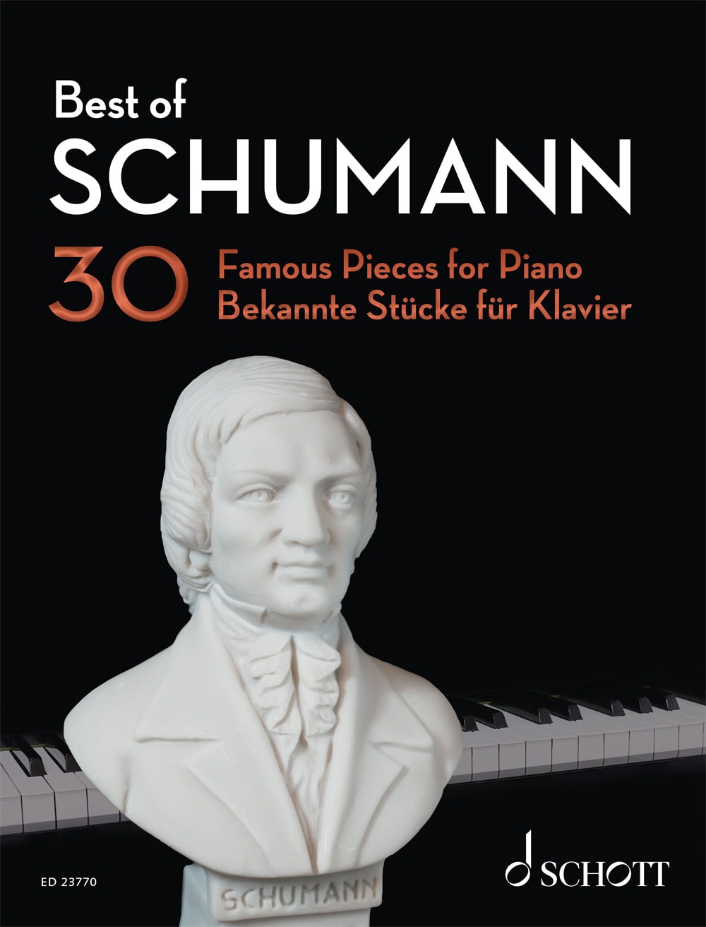 Best Of Schumann: 30 bekannte Stücke für Klavier